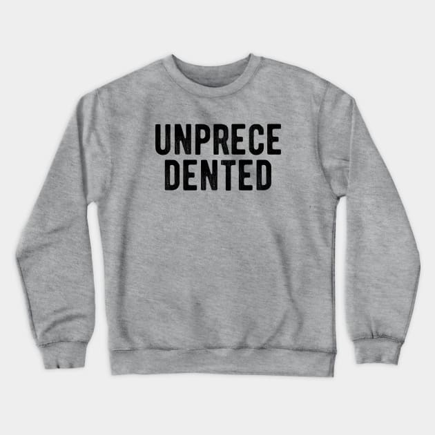 unprecedented Crewneck Sweatshirt by BethTheKilljoy